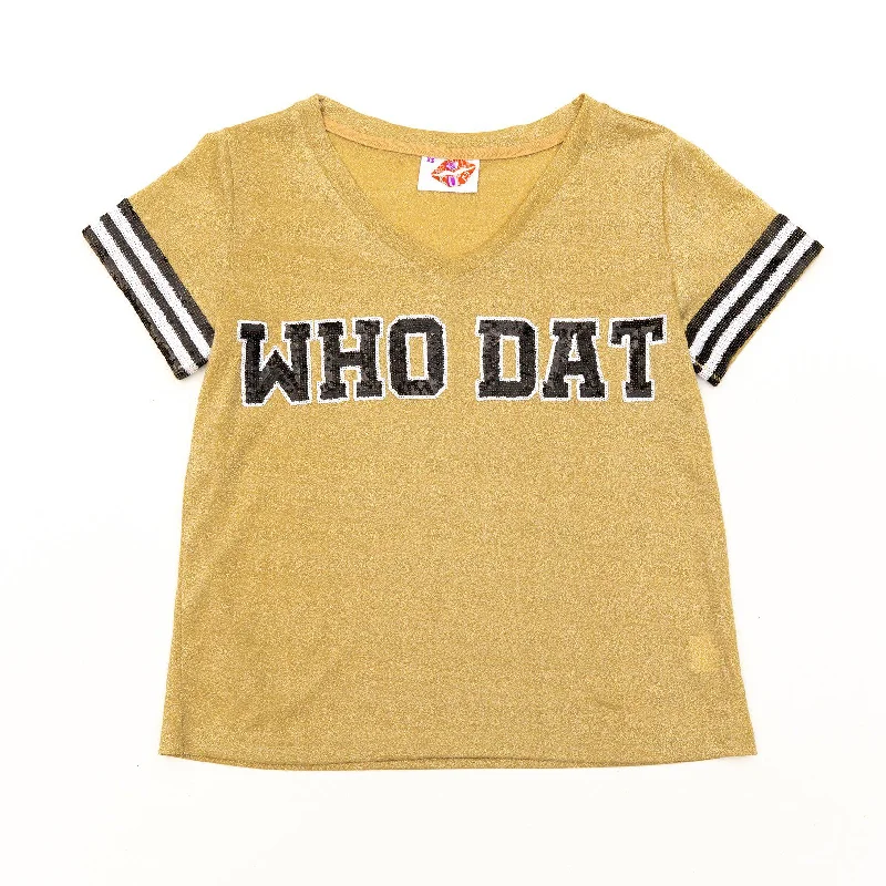 WHO DAT Gold Glitter Tee Layered Multi-layer Single Layer