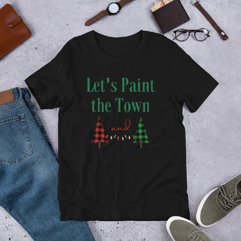 Let's Paint The Town Red and Green Christmas Unisex t-shirt Hooded Caped Shawl Collar