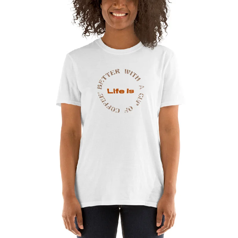 Life is Better with a Cup of Coffee Women's Basic T-Shirt Asymmetrical Pockets Print Life is Better with a Cup of Coffee Women's Basic T-Shirt Asymmetrical Pockets Print